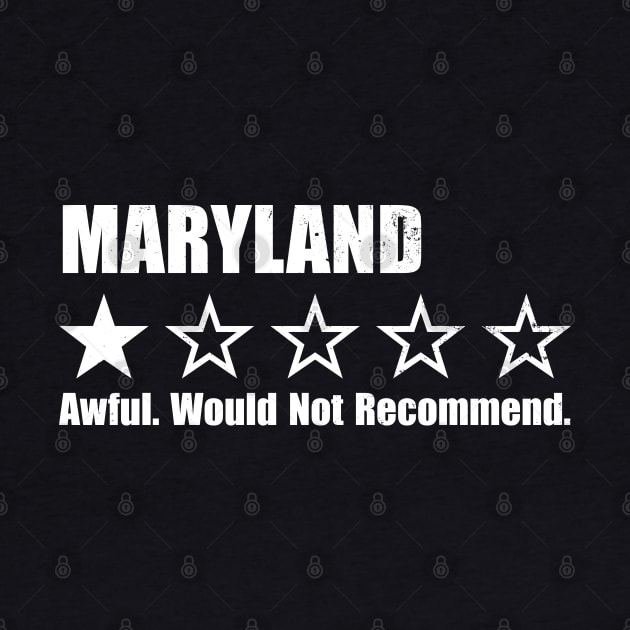 Maryland One Star Review by Rad Love